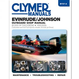 Clymer Evinrude/Johnson 85-300 HP Two-Stroke Outboards (includes Jet Drive Models) 1995-2006